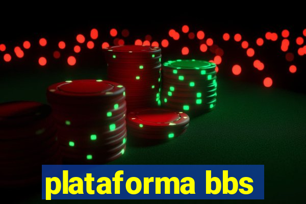 plataforma bbs